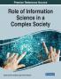 Role of Information Science in a Complex Society 1 volume