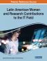 Latin American Women and Research Contributions to the IT Field 1 volume