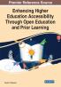 Enhancing Higher Education Accessibility Through Open Education and Prior Learning 1 volume