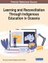Learning and Reconciliation Through Indigenous Education in Oceania