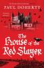 The House of the Red Slayer