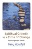 Spiritual Growth in a Time of Change