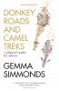 Donkey Roads and Camel Treks
