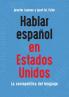 Hablar español en Estados Unidos