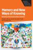 Memory and New Ways of Knowing