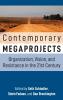 Contemporary Megaprojects