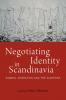 Negotiating Identity in Scandinavia