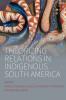 Theorizing Relations in Indigenous South America