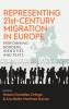 Representing 21st-Century Migration in Europe