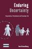 Enduring Uncertainty