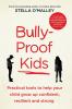Bully-Proof Kids