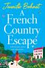 A French Country Escape