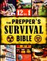 The Prepper's Survival Bible
