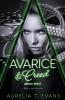 Avarice & Creed
