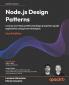 Node.js Design Patterns - Fourth Edition