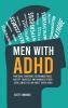Men with ADHD