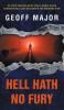 Hell Hath No Fury