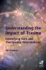 Understanding the Impact of Trauma