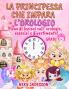 La Principessa che Impara l'Orologio Gradi 1-3