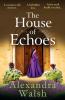 The House of Echoes