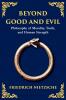 Beyond Good and Evil