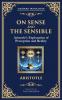 On Sense and the Sensible