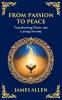 From Passion to Peace