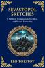 Sevastopol Sketches