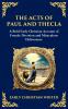 The Acts of Paul and Thecla
