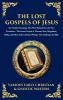 The Lost Gospels of Jesus