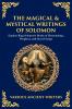 The Magical & Mystical Writings of Solomon