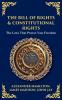 The Bill of Rights & Constitutional Amendments
