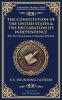 The Constitution of the United States & The Declaration of Independence
