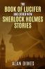 The Book of Lucifer and Other New Sherlock Holmes Stories