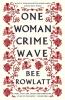 One Woman Crime Wave