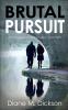 Brutal Pursuit