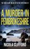 A Murder in Pembrokeshire