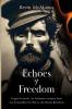 Echoes of Freedom
