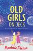Old Girls on Deck