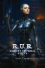 R.U.R. (Rossum's Universal Robots)