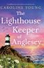 The Lighthouse Keeper of Anglesey