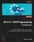 Qt 6 C++ GUI Programming Cookbook - Third Edition