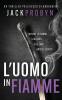 L'uomo in Fiamme