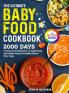 The Ultimate Baby Food Cookbook