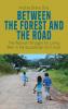 Between the Forest and the Road