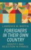 Foreigners in Their Own Country
