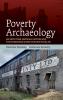 Poverty Archaeology