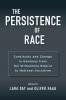The Persistence of Race