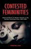 Contested Femininities
