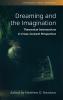 Dreaming and the Imagination